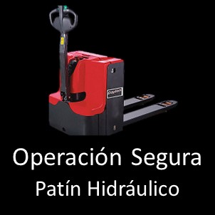 Seguridad en el manejo de patín hidráulico